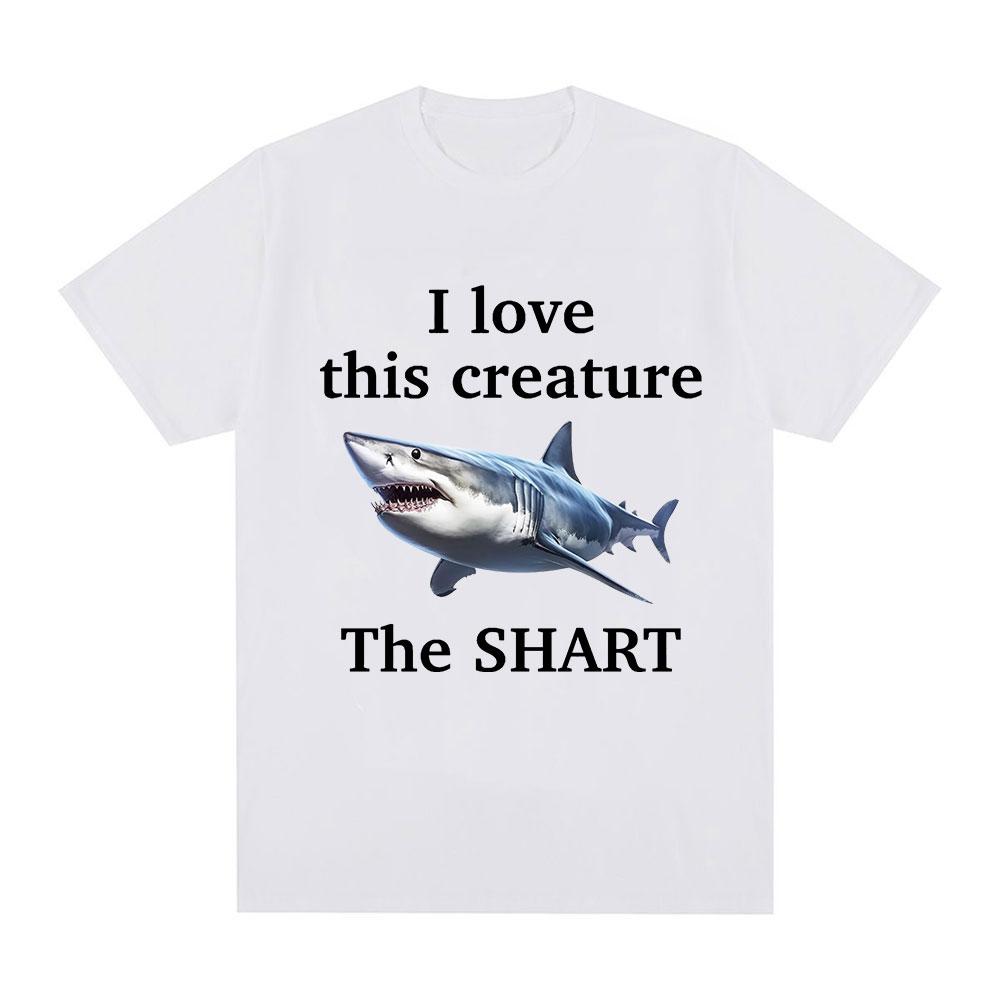 I Love This Creature The Shart Shark Funny Meme T Shirts Men Fashion Short Sleeve T-shirts Cotton Oversized Short Sleeve T-shirt