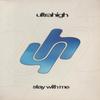 12-дюймовая пластинка ULTRA HIGH Stay With Me MCST40007 MCA Records 1995 UK Танцевальная Электроника Б/у