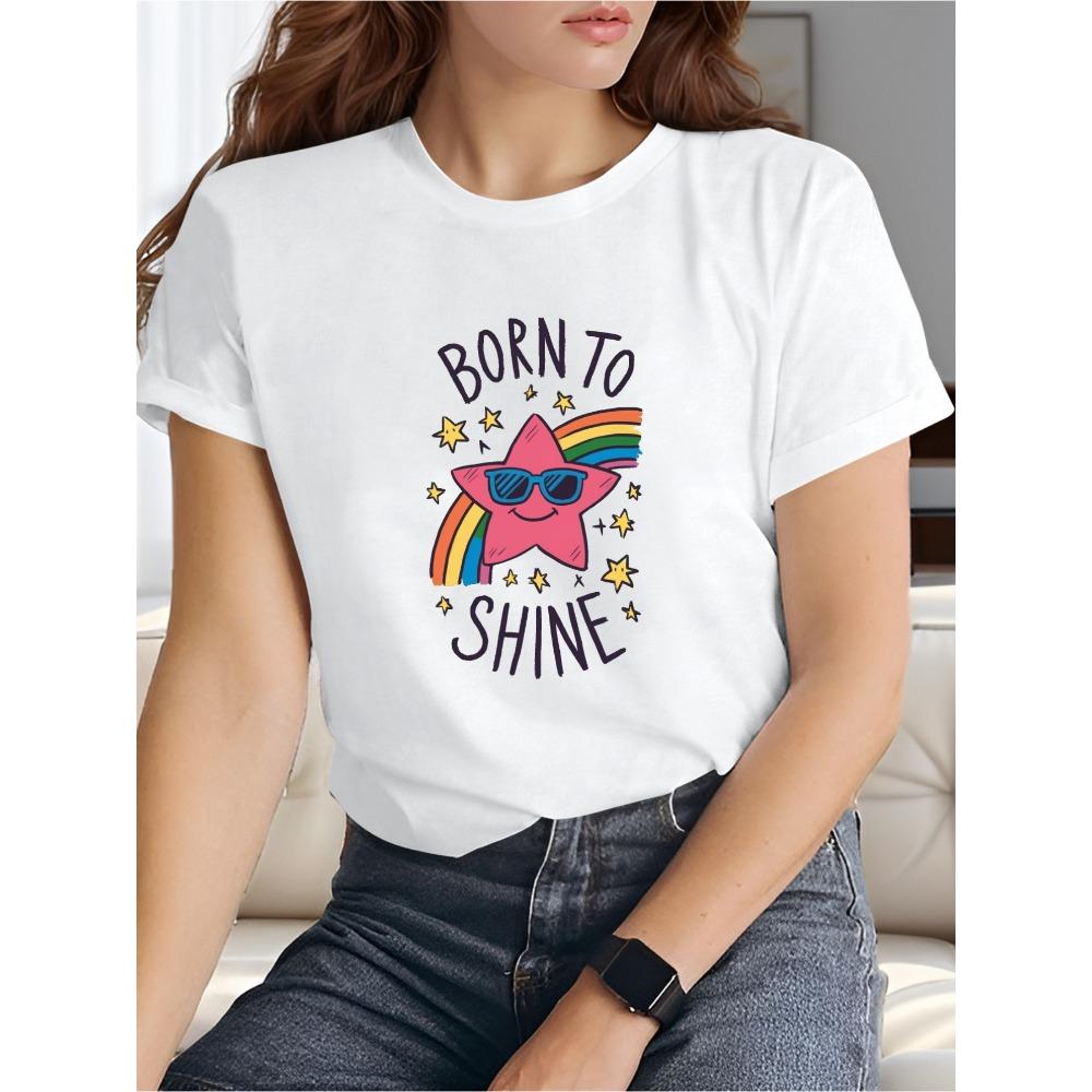 BORN To SHINE Wo Футболка с удобной посадкой Летняя с коротким рукавом Харадзюку Уличная одежда Топы Одежда
