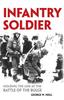 Книга Infantry Soldier : Holding the Lines At the Battle of the Bulge