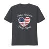 Make America Pray Again Christian USA Heart Distressed T Shirt vintage Washed Soft Slightly streetwear graphic