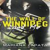 The Wall of Winnipeg and Me by Mariana Zapata Paperback Book 9781035408061