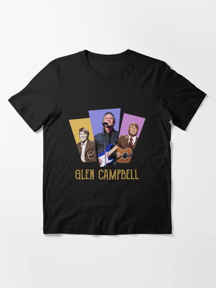 Glen Campbell Glen Campbell- Live Love Laugh Essential T-Shirt
