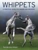 Книга Whippets : A Practical Guide for Owners and Breeders