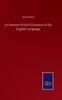 The A Common School Grammar of the English Language Book