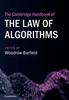 Книга The Cambridge Handbook of the Law of Algorithms