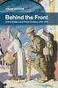 Книга Behind the Front : British Soldiers and French Civilians, 1914-1918