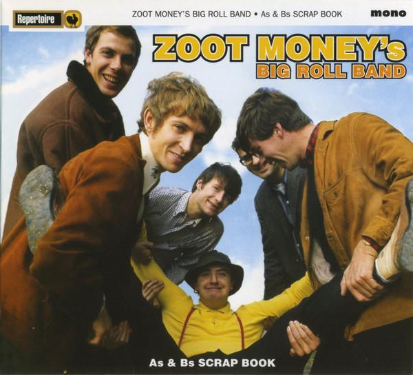 CD ZOOT MONEY'S BIG ROL - A's & B's Scrapbook REP4796 Repertoire Reco 2003 Германия Рок Б/у