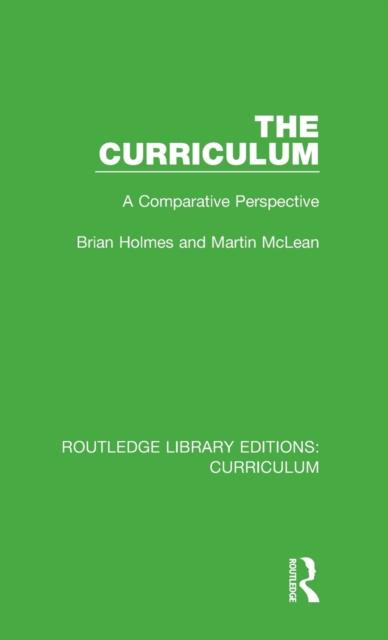 Книга The Curriculum : A Comparative Perspective