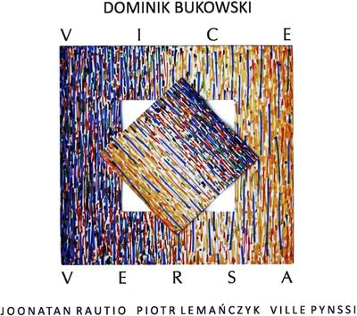 CD ДОМИНИК БУКОВСКИ - Vice Versa SCD1253 Не из Японии Соул/Фанк Б/У