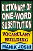 Книга Dictionary of One-word Substitution : Vocabulary Building : 13