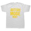 Новый стиль, забавные футболки с лучшим режимом аутизма, уличная одежда с короткими рукавами, подарки на день рождения, футболка, одежда унисекс