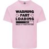 Warning Fart Loading Funny Farting Rude Unisexs Light Cotton TShirt