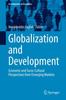 The Globalization and Development : Economic and Socio-Cultural Perspectives from Emerging Markets Book