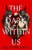 Книга Xhe Dark Within Us