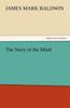 The The Story of the Mind Book