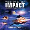 Points of Impact by Marko Kloos Paperback Book 9781542048460