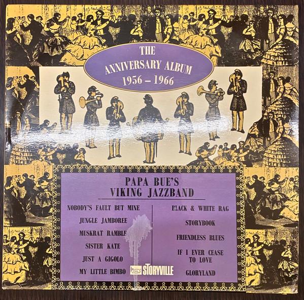 Виниловая пластинка PAPA BUE'S VIKING JAZZ BAND - Альбом к годовщине 1956 - 1966 671191 Storyville UK Jazz Б/у