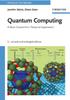 Книга Quantum Computing, Revised and Enlarged : A Short Course from Theory To Experiment