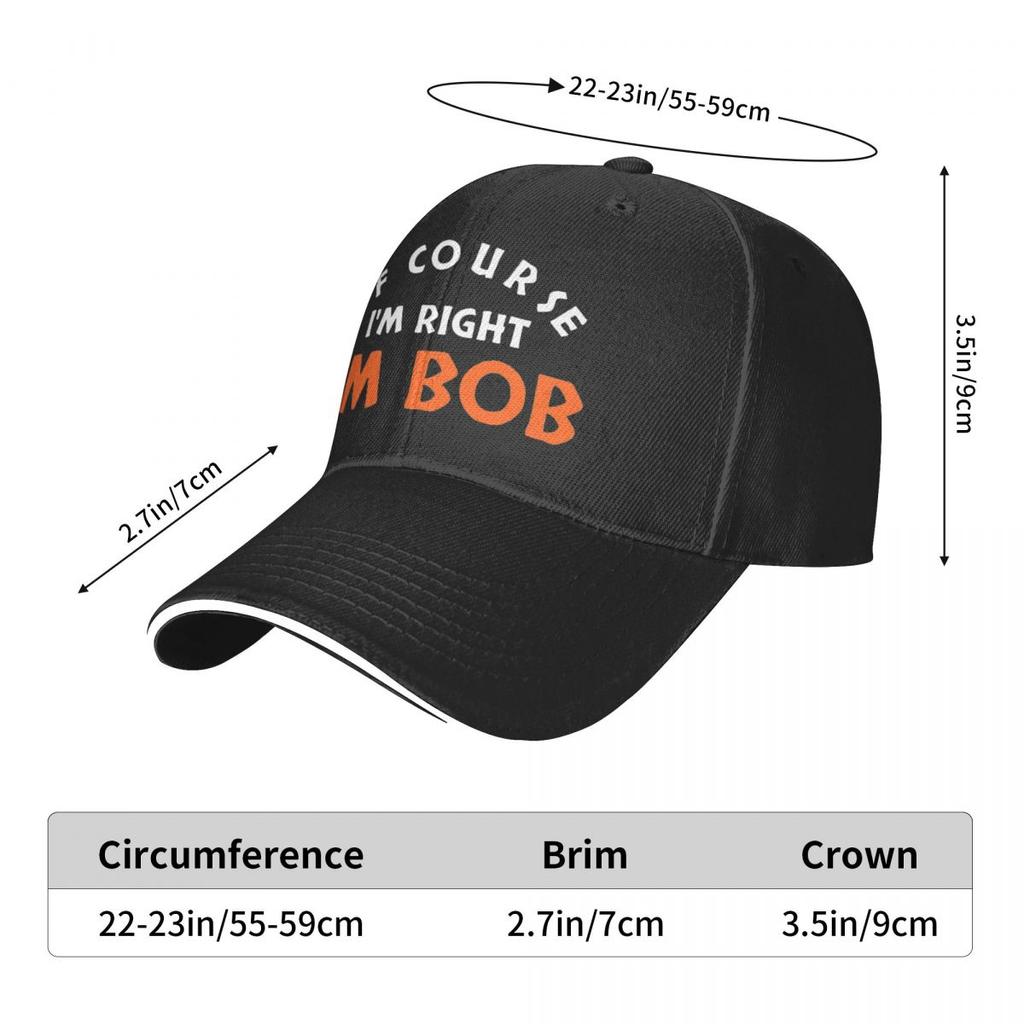 Мода, конечно, я прав, я Боб, забавные бейсболки, унисекс, шляпа Snapback, формальные регулируемые кепки для гольфа, шляпа