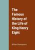 Книга The Famous History of the Life of King Henry Eight