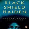 Black Shield Maiden by Jess Hendel Paperback Book 9781529102000