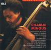 CD ЧАРЛЬЗ МИНГУС - Звук джаза  3886052 Galaxy Music Lt 1994 США Джаз Б/У