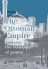 Книга The Ottoman Empire, 1300-1650 : The Structure of Power
