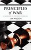 The Principles of War : A Handbook On Strategic Evangelism Book