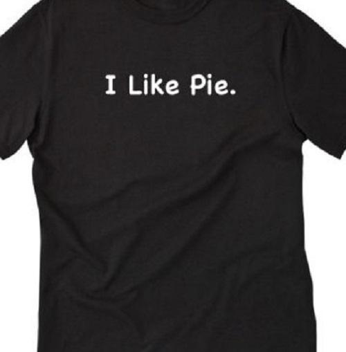 I like Pie Funny T shirt tee all size and colors available gift cake coffee