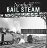 Книга Northern Rail Steam