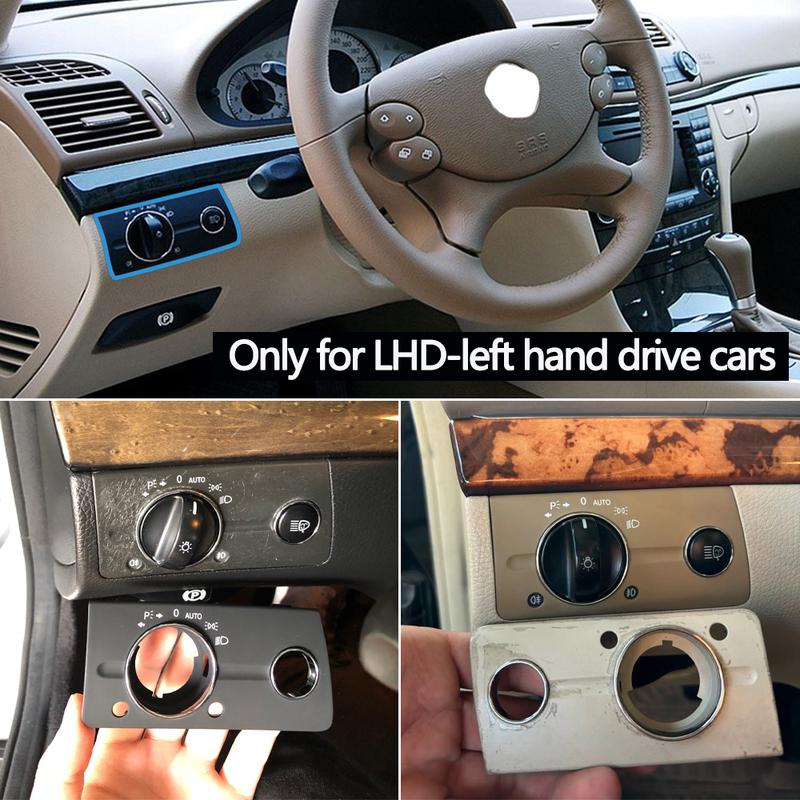 LHD Car Front Left Dashboard Headlight Switch Cover Trim For Mercedes Benz W211 E Class 320 350 550 2003-2008