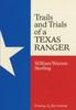 Книга Trails and Trials of a Texas Ranger