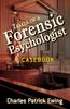 Книга Trials of a Forensic Psychologist : A Casebook