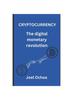 Книга Cryptocurrency : The Digital Monetary Revolution : 1