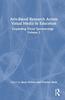 The Arts-Based Research Across Visual Media In Education : Expanding Visual Epistemology - Volume 2 Book