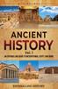 Книга Ancient History Vol. 1 : An Enthralling Guide To Mesopotamia, Egypt, and Rome