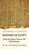The History of Egypt From the Earliest Times To the Xvith Dynasty Book