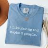 I Like Skiing And Maybe 3 People Shirt Minimal Funny Ski Tee for Introvert Snow Lovers Winter Mountain Humor Gift