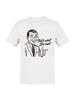Retro Funny Quote Men's T-shirt Unisex T-Shirt