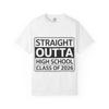 Straight Outta High School Class of 2026 T-Shirt