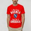 Oversized TShirt Summer I Am from Bosnia Take Me to America Bosnian Tee Shirt for Unisexs Retro Cheap Print Short Sleeve Clothing