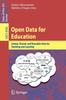 Книга Open Data for Education : Linked, Shared, and Reusable Data for Teaching and Learning : 9500