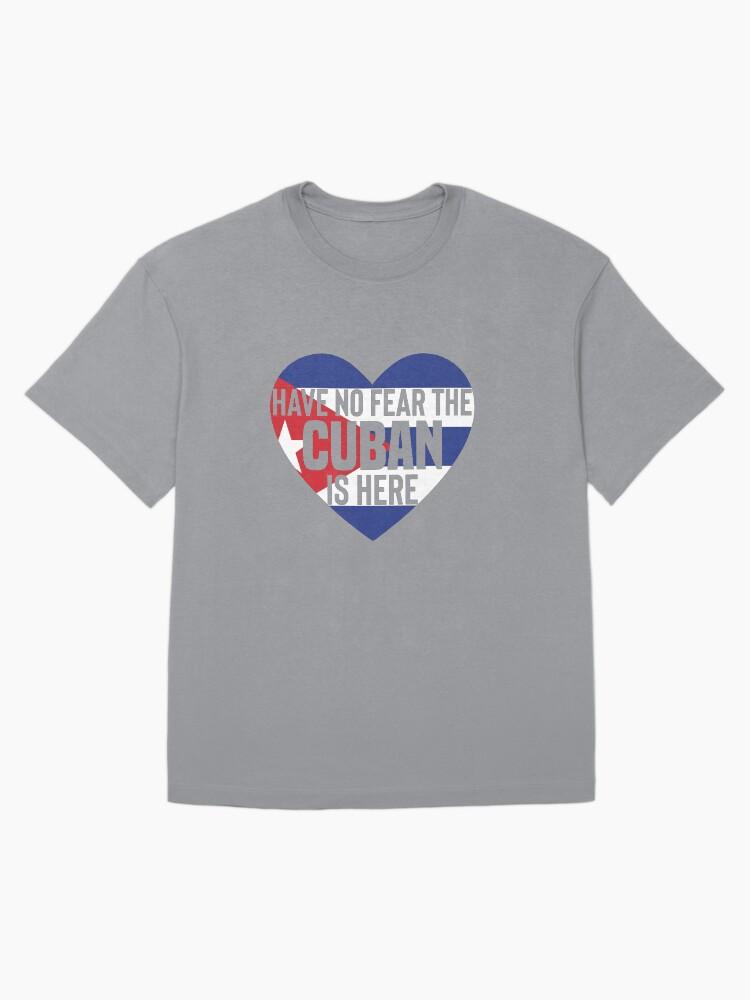 Celia Cruz Have No Fear The Cuban Is Here - Cuban Pride Oversized T-Shirt