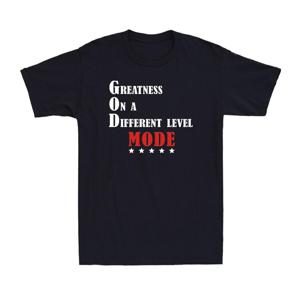 Greatness On A Different Level Mode Shirt Funny GOD Mode Saying Vintage T-Shirt