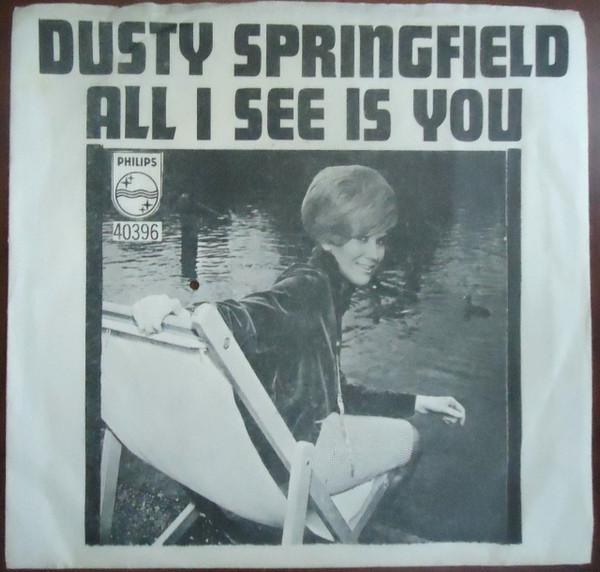 7-дюймовая пластинка DUSTY SPRINGFIELD - All I See Is You 40396 Philips 1966 US Соул/Фанк Б/У