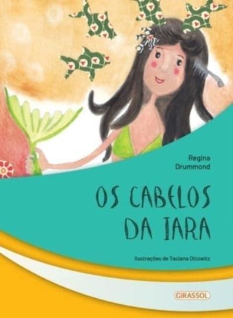 The Os Cabelos Da Iara Book