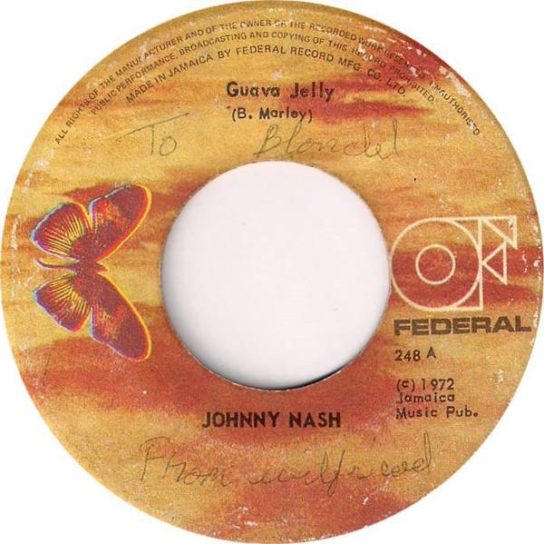 7-дюймовая пластинка JOHNNY NASH Guava Jelly The Fish The Alley 248 Federal 1972 Ямайка Регги Ска Даб Б/у