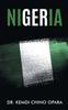 Книга Nigeria : X-ray of Issues and the Way Forward