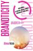 Книга Brandticity : The Power of Branding Through Authenticity